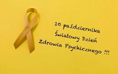Zdjęcie do 10 Października - Światowy Dzień Zdrowia Psychicznego