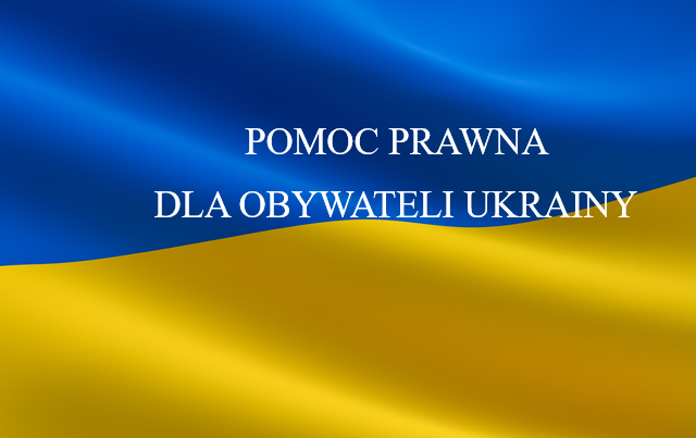 Zdjęcie do Pomoc prawna na obywateli Ukrainy